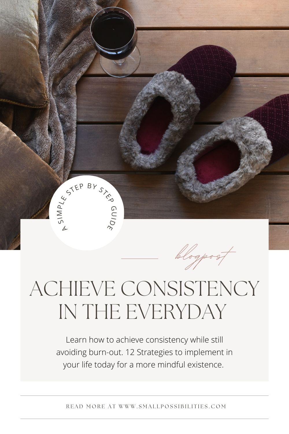 Mindful Consistency: 12 Ways to Find Joy in Everyday Routines Without Burning Out