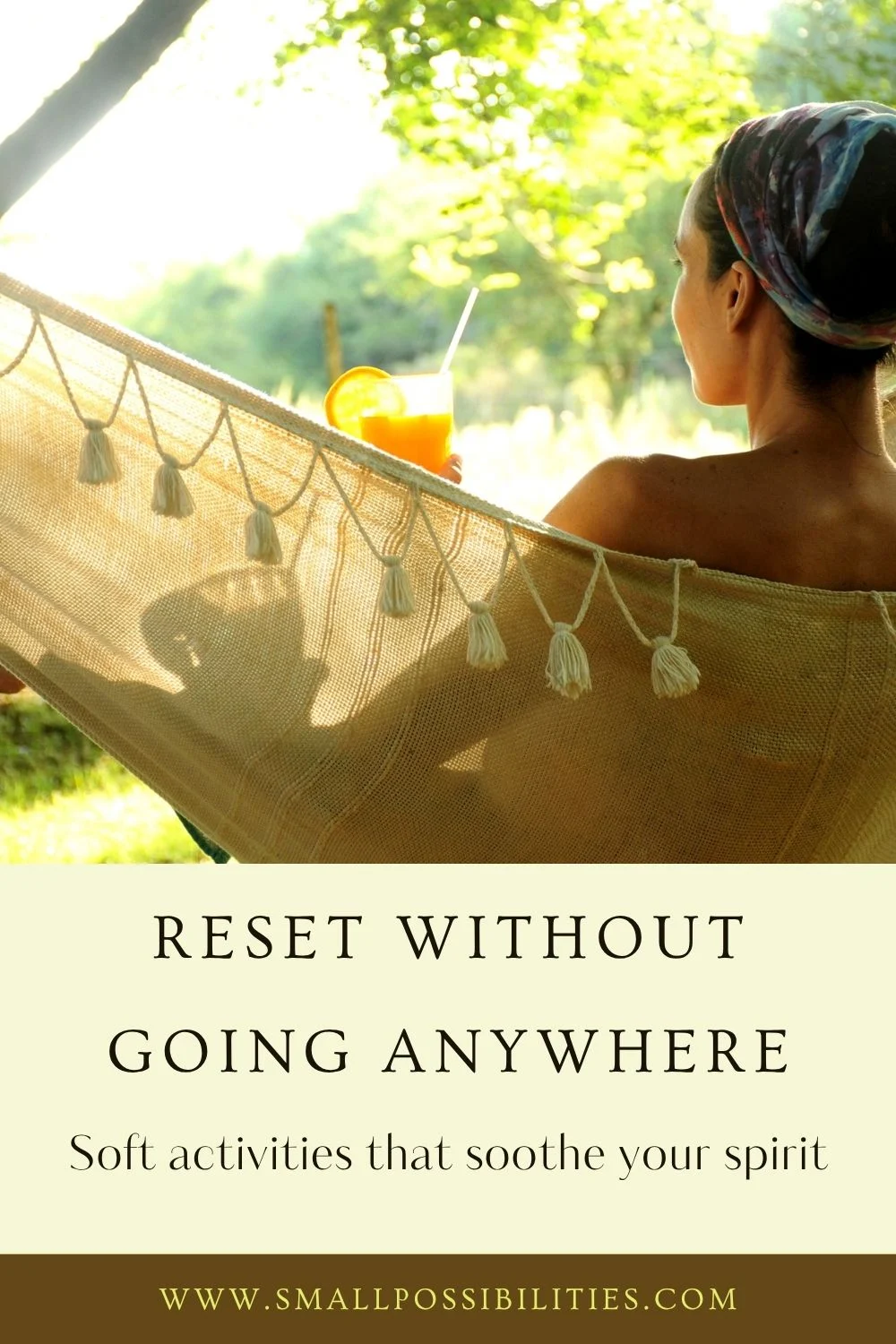 Woman relaxing in a hammock holding a fresh orange drink, surrounded by summer greenery—representing calm, at-home summer reset ideas.