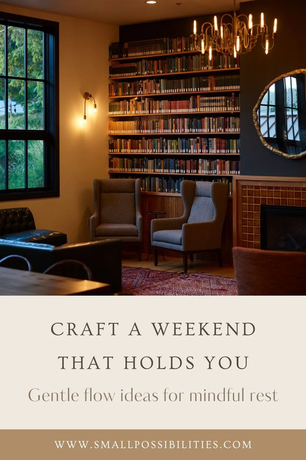 Warm-toned library with soft lighting and cozy chairs, representing gentle weekend routines, mindful rest, and indoor comfort.