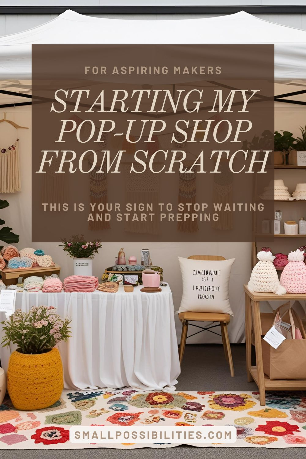 Starting a pop-up shop with no experience? I’m building mine from the ground up — here’s how I’m prepping for my first market day with handmade products and heart-led branding.