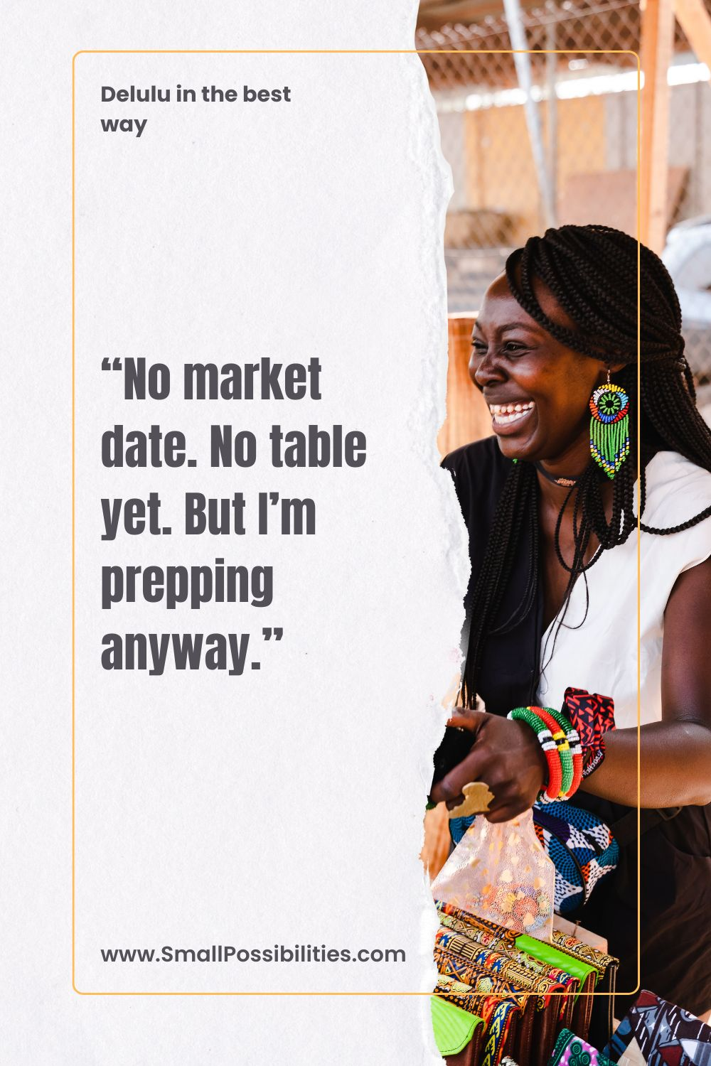 No booth booked, no official table — just hope and hot glue. This is your sign to start prepping before you feel ready.