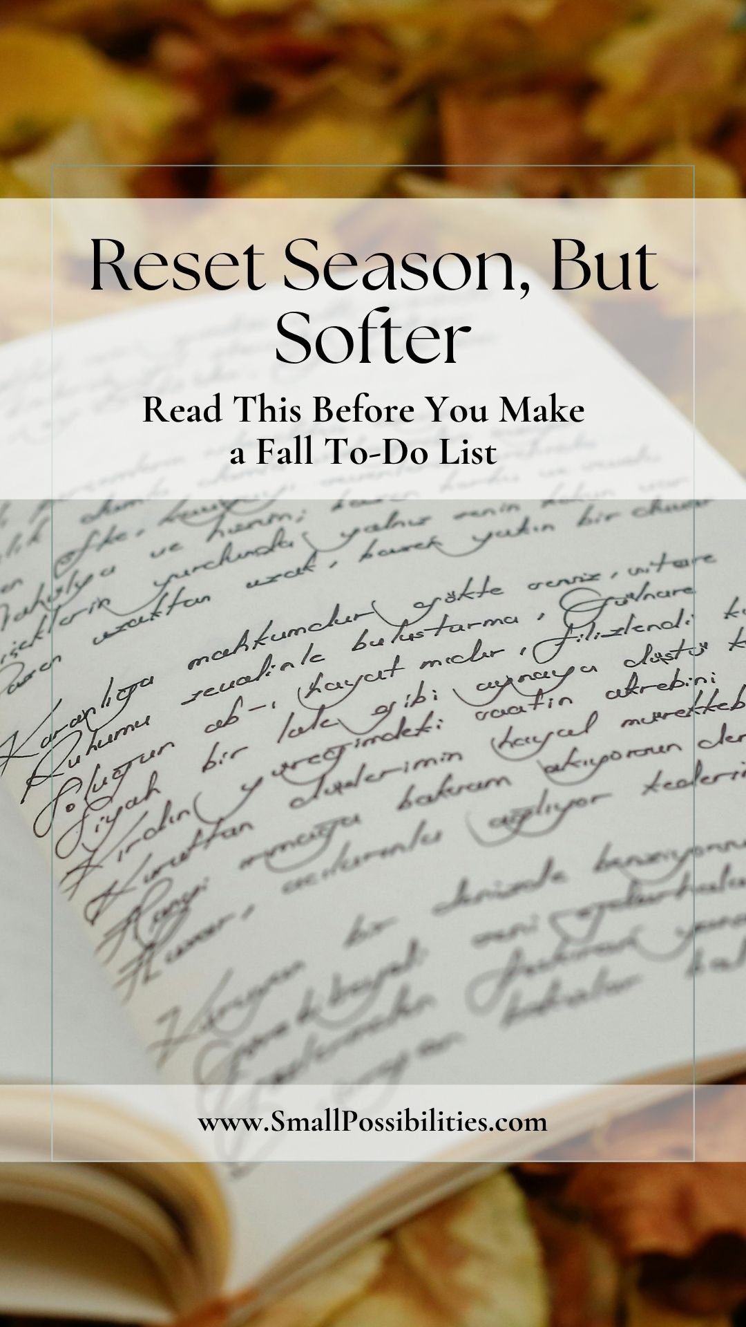 Before you make that ambitious fall to-do list, pause. Ask yourself: What feels nourishing? This is your permission slip to slow down