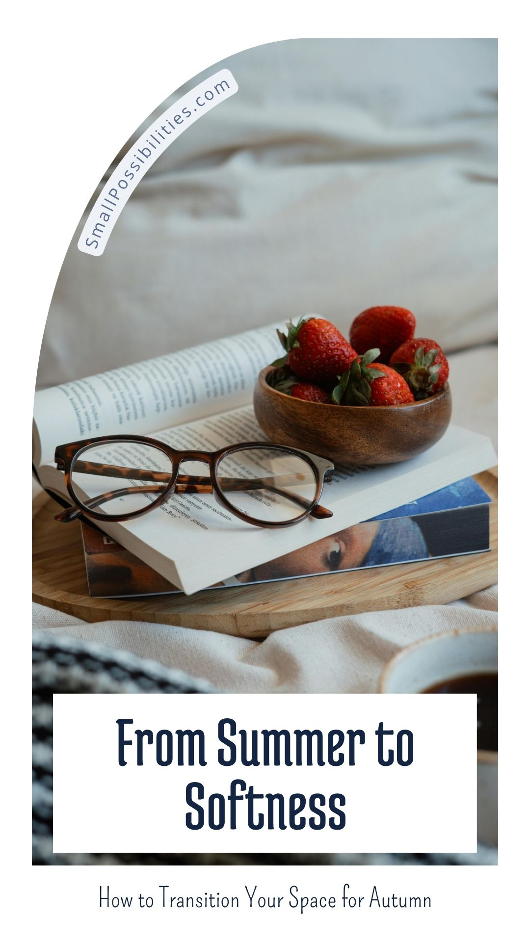 Transitioning from long summer days to cozy fall evenings is all about little details — soft blankets, a good read, and something sweet within reach.”